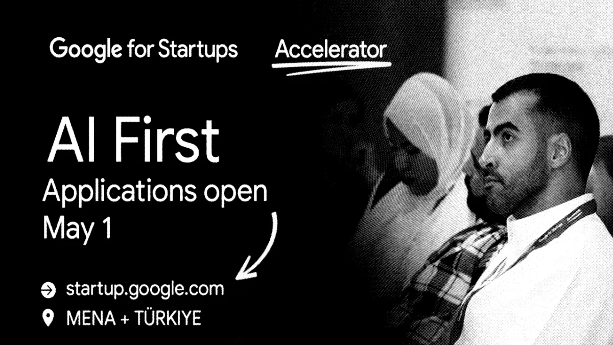 Google Launches Second AI-First Accelerator Program for MENA-T Startups
